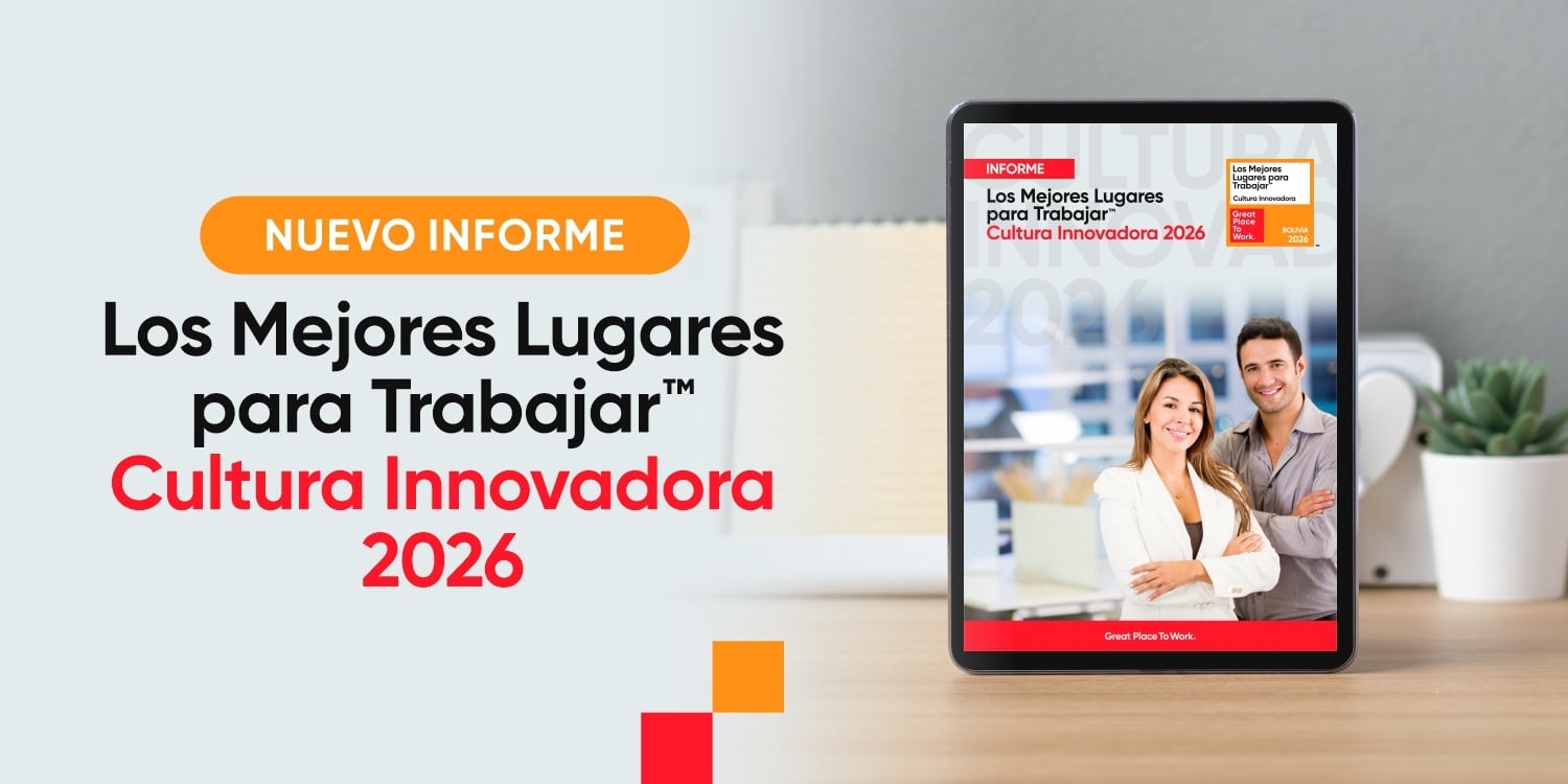 Informe: Ranking Los Mejores Lugares Para Trabajar™ Cultura Innovadora 2026
