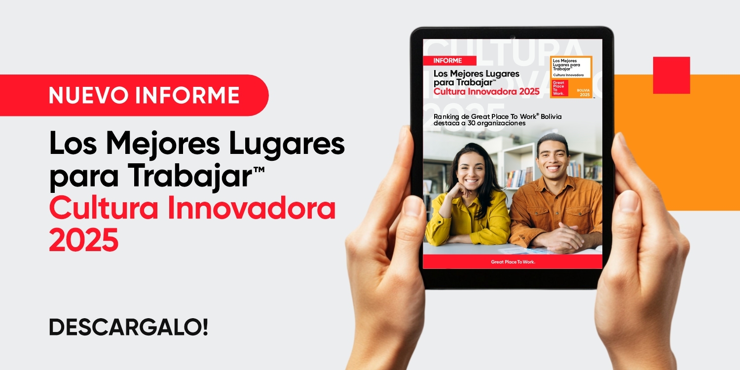 Informe: Ranking Los Mejores Lugares Para Trabajar™ Cultura Innovadora 2025
