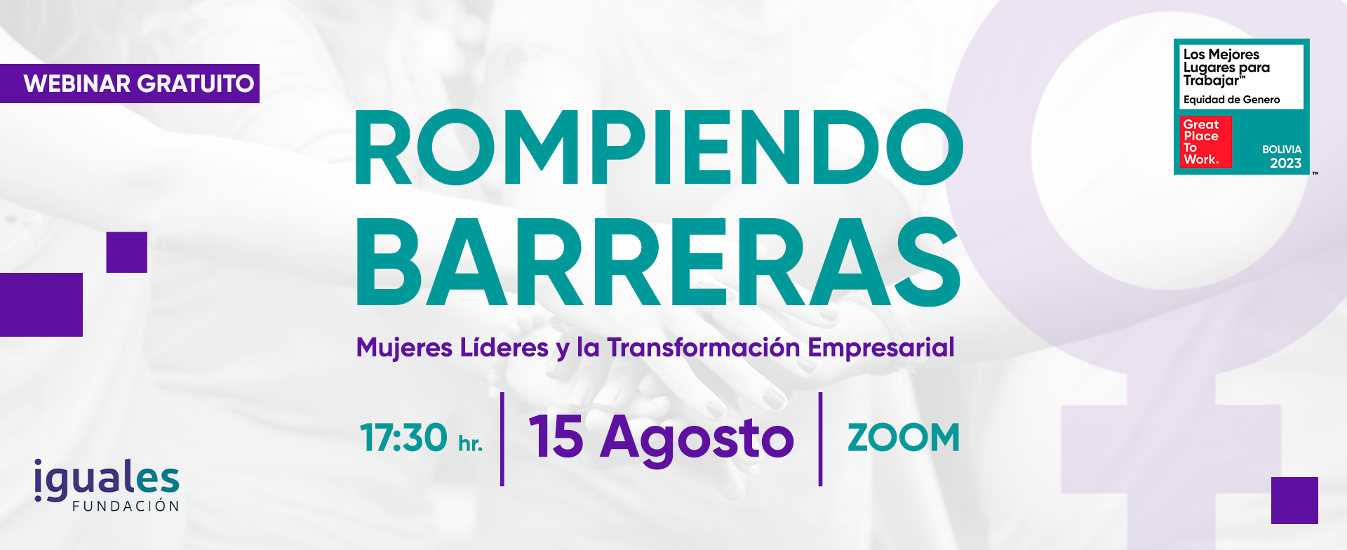 Webinar | Rompiendo Barreras: Mujeres líderes y la transformación empresarial